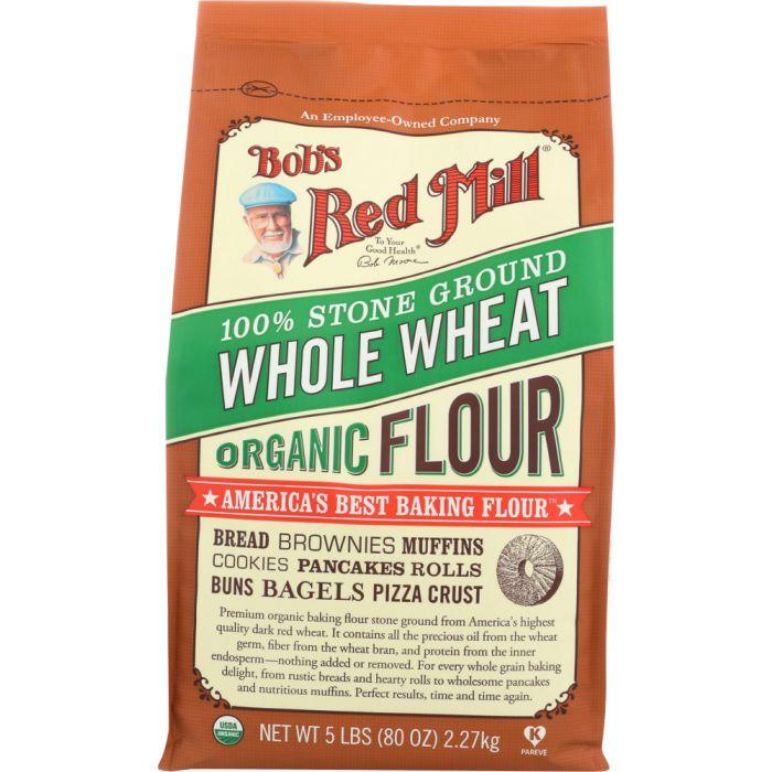 BOB'S RED MILL: 100% Stone Ground Whole Wheat Organic Flour, 5 lb - Cookitmenu